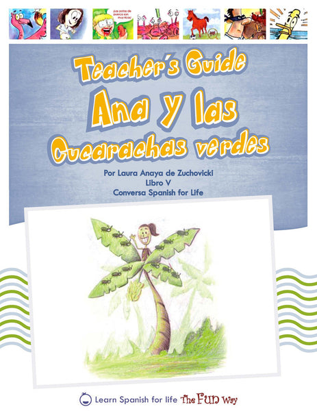 Ana y las cucarachas verdes, Teacher's Guide