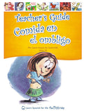 Comida en el ombligo, Teacher's Guide