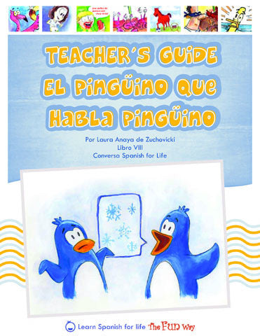 El pingüino que habla pingüino, Teacher's guide